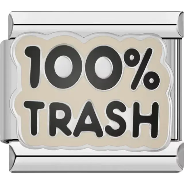 "100% Trash" text design with beige background Italian charm bracelet link