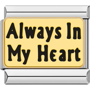 Gold "Always In My Heart" black text Italian charm bracelet link