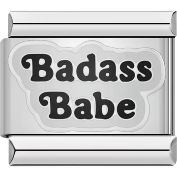 Black "Badass Babe" text on a white background Italian charm bracelet link
