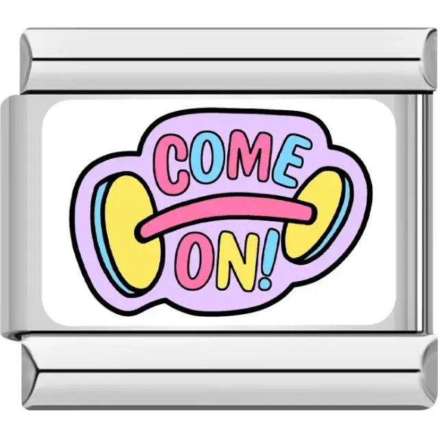 Multicolor "COME ON!" text with a pink and yellow dumbbell in a purple speech bubble Italian charm bracelet link
