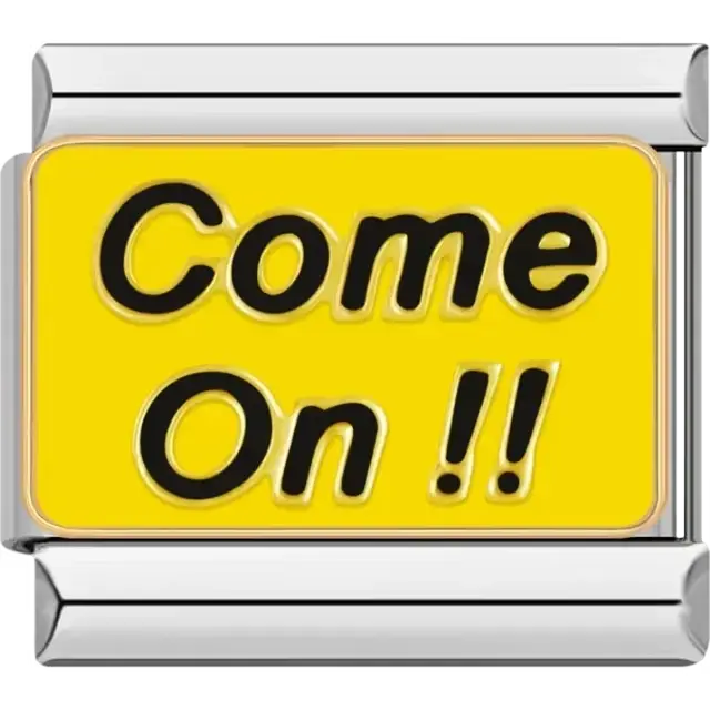 "Come On !!" text design in bold black lettering on a yellow background Italian charm bracelet link