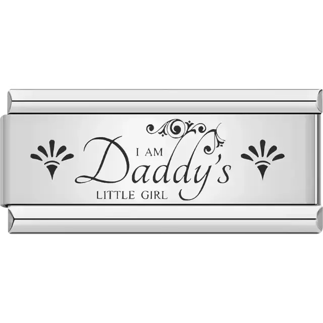Black text "I AM Daddy's LITTLE GIRL" with decorative accents and floral details Italian charm bracelet link