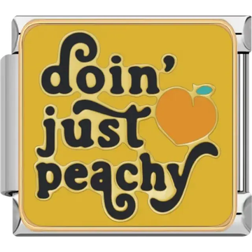 Text "doin' just peachy" with a peach icon on a yellow background Italian charm bracelet link
