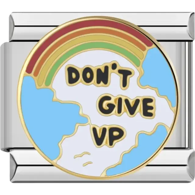 Round charm with “Don’t Give Up” text and rainbow design Italian charm bracelet link