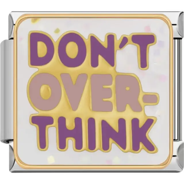 Purple and gold "Don't Overthink" text Italian charm bracelet link