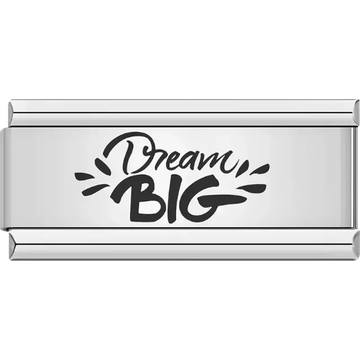 Black text "Dream BIG" with decorative accents Italian charm bracelet link