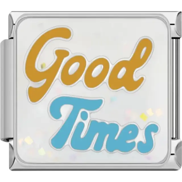 Gold and blue “Good Times” text on a white glitter background with confetti accents Italian charm bracelet link
