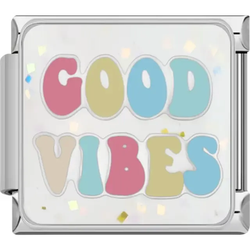 "Good Vibes" text in colorful letters with a confetti-patterned background Italian charm bracelet link