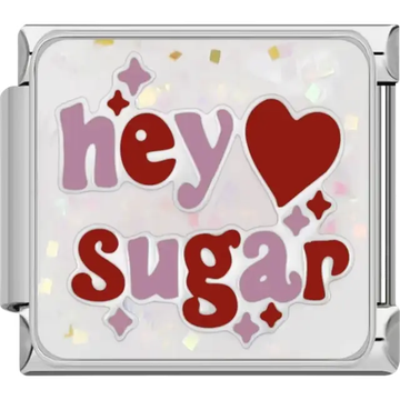 Pink and red “hey sugar” text with a red heart and star accents on a white glitter background Italian charm bracelet link