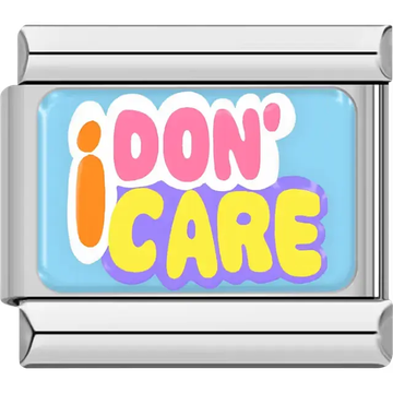 "I Don't Care" script on blue Italian charm bracelet link