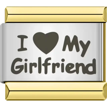 Black text with heart symbol spelling "I ♥ My Girlfriend" Italian charm bracelet link