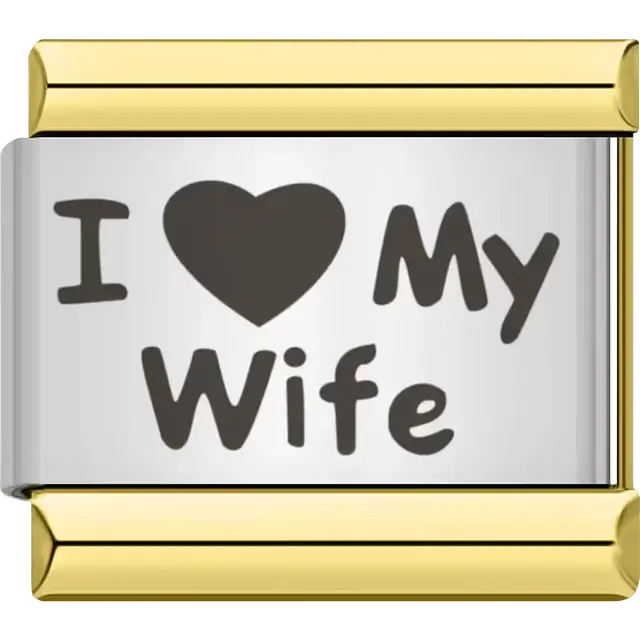 Black text with heart symbol spelling "I ♥ My Wife" Italian charm bracelet link