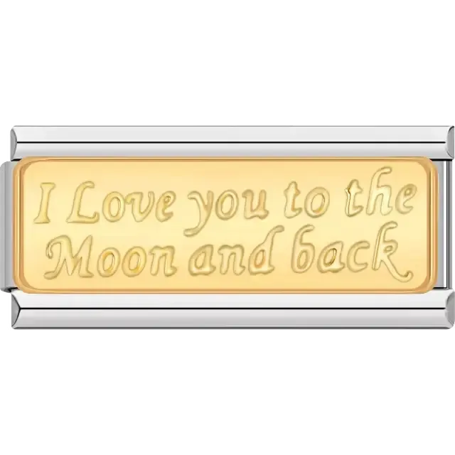 Gold with text "I Love you to the Moon and back" Italian charm bracelet link