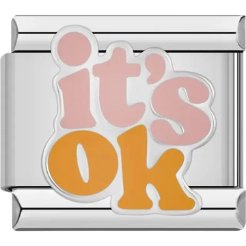 "It's OK" text design in pink and orange Italian charm bracelet link
