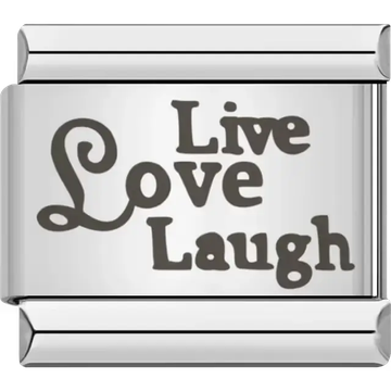 Black stylized text spelling "Live Love Laugh" Italian charm bracelet link