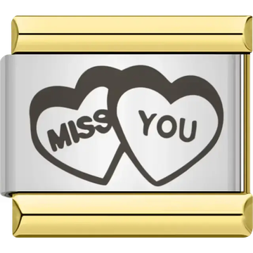 Black text inside overlapping heart shapes spelling "MISS YOU" Italian charm bracelet link