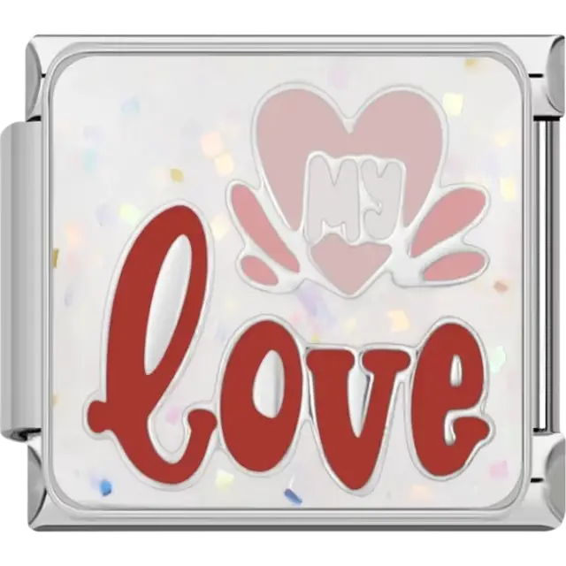 Pink heart with “My Love” text and red script letters on a white glitter background Italian charm bracelet link