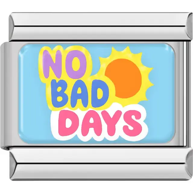 "No Bad Days" with sun on blue Italian charm bracelet link