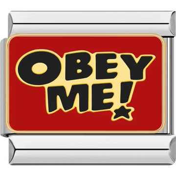 Black "OBEY ME" gold border red background Italian charm bracelet link