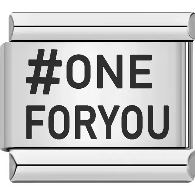 "#ONE FORYOU" text Italian charm bracelet link