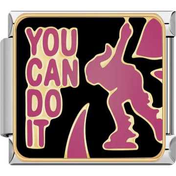 Pink "YOU CAN DO IT" text with gymnast silhouette on black background Italian charm bracelet link
