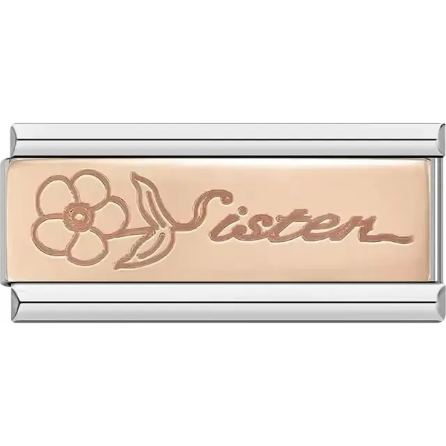Rose gold with text "Sister" and engraved flower design Italian charm bracelet link