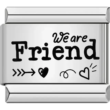 Fun "We are Friend" text with heart, arrow, and playful doodles Italian charm bracelet link