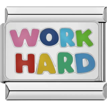 Colorful "Work Hard" text design Italian charm bracelet link