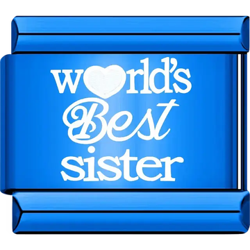 White text with heart symbol spelling "World’s Best Sister" Italian charm bracelet link