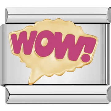 "WOW!" text in bold pink lettering inside a gold speech bubble design Italian charm bracelet link
