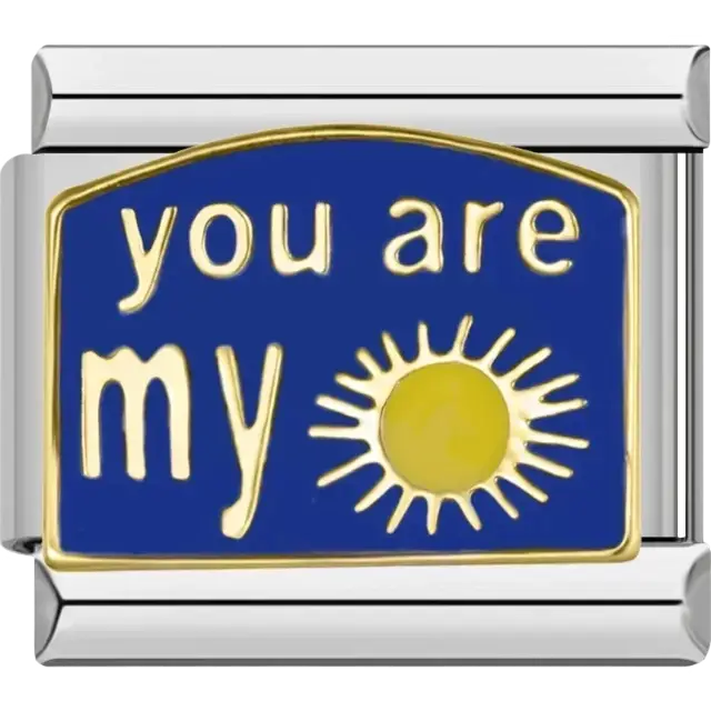 “You are my” text with a yellow sun Italian charm bracelet link