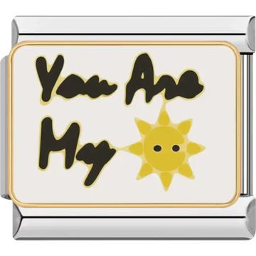 "You Are My" text accompanied by a yellow sun Italian charm bracelet link