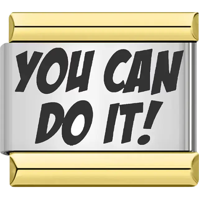 Black text "YOU CAN DO IT!" gold trim Italian charm bracelet link