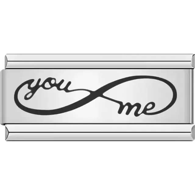 "You" and "Me" text connected by an infinity symbol Italian charm bracelet link